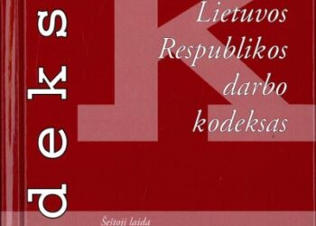 Darbo kodeksas turi užtikrinti socialinį darbuotojų saugumą