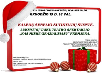 Luksnėniškiai kviečia į kalėdinį renginį